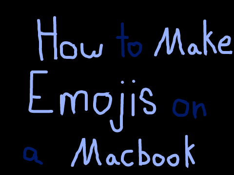 ☺☆ How to Make Emojis on a Macbook ☺☆