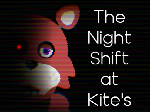 - The Night Shift at Kite's (2020)(LEGACY)