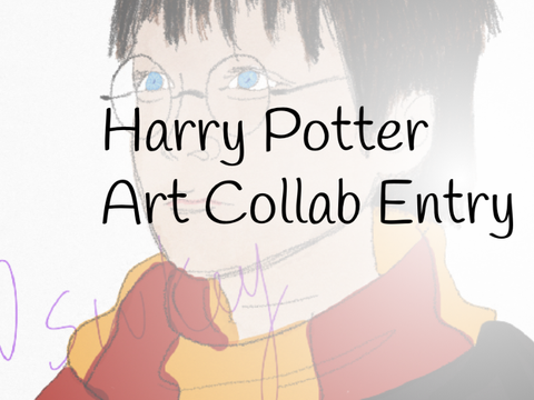 Harry Potter Art Collab Entry