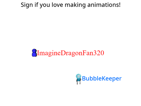 Sign if you love making animations! (Original project!!!) remix