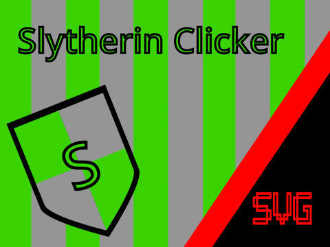 Slytherin Clicker