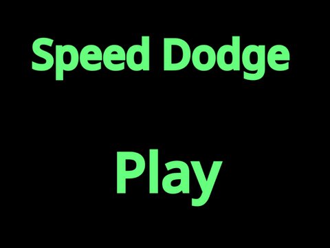 Speed Dodge! (Timed!)