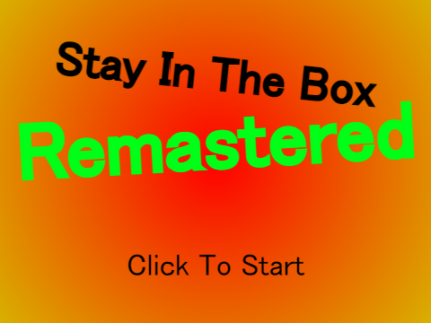 Stay In The Box Remastered