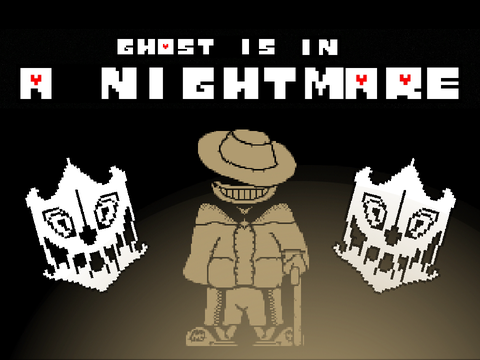 Ghost is in a NIGHTMARE [Undertale]