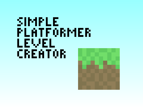Simple Platformer Level Creator