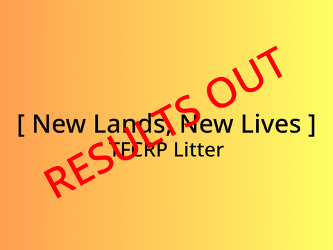 [ RESULTS OUT! New Lands, New Lives ♕ CLOSED TFCRP Litter ]