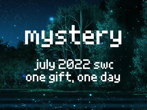 SWC July '22 ꊛ Mystery Gifting Calendar