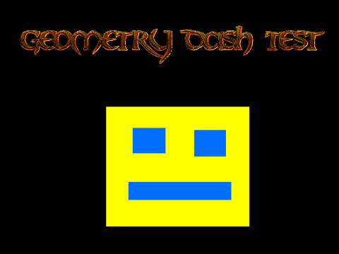 Geometry Dash test