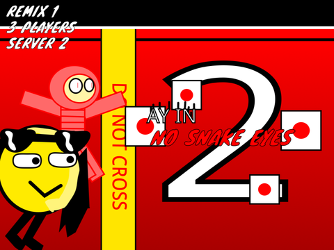 AY in No Snake Eyes [ Remix: 1 | 3 players | Server 2]
