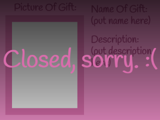 Gimme A Gift!