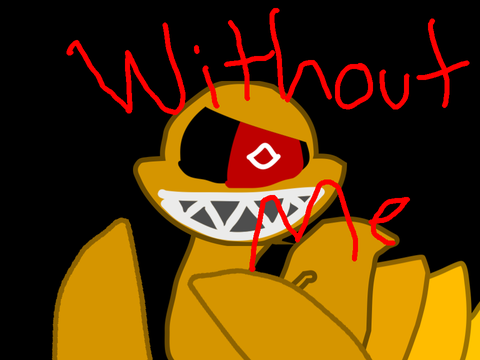WITHOUT ME || meme