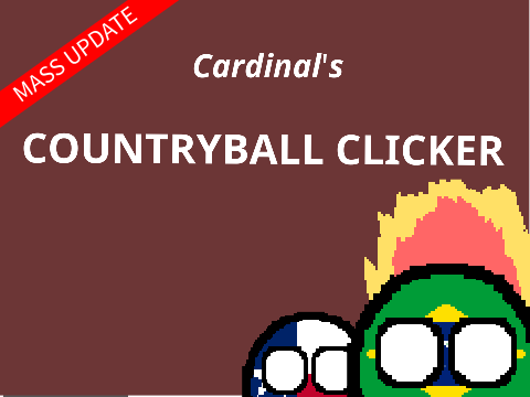 Cardinal's Countryball Clicker 