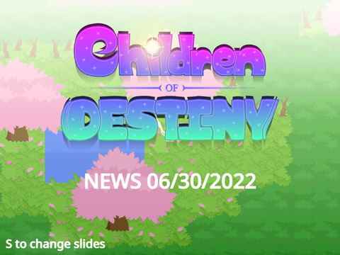 News 06/30/2022 - Children of Destiny 