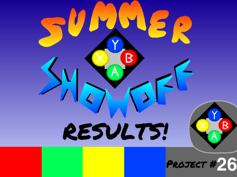 Xelophelt's Summer Showoff! Results