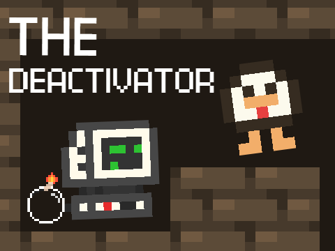 The DEACTIVATOR