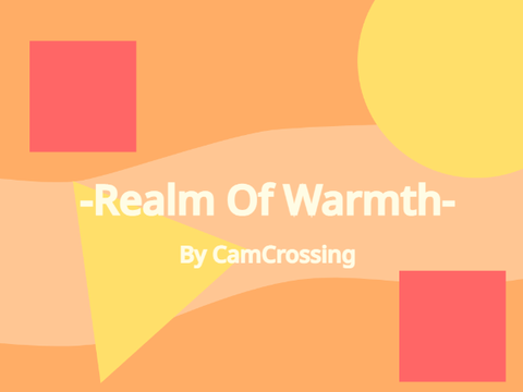 ♫Realm Of Warmth♫ #Music