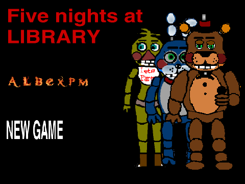 V 3.6 Five nights at Library (Based on FNAF4)