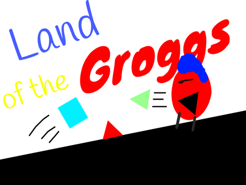 The Land of the Groggs