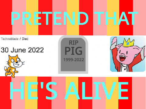 pretend the techno pigs alive.