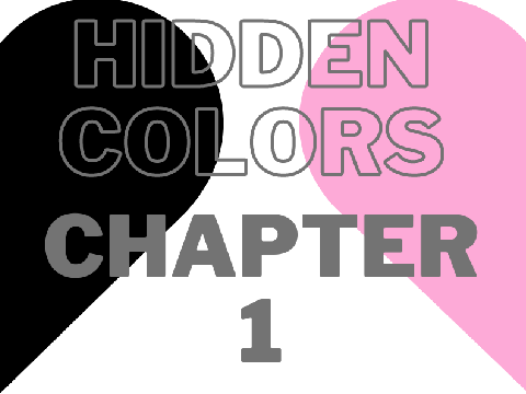 Hidden Colors - Chapter 1