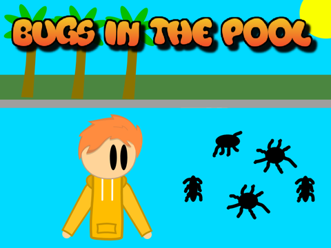 Bugs In The Pool