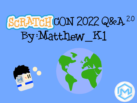 ScratchCON 2022 Q&A 2.0 remix