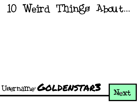 TAG:10 Weird Things About You! ~Goldenstar3~
