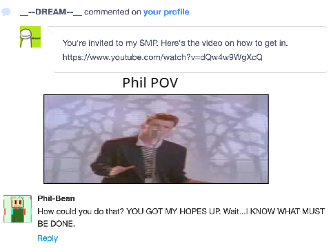 When Dream rickrolls you...