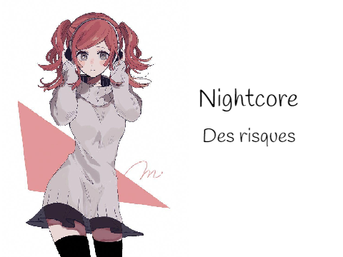 Des risques - Nightcore