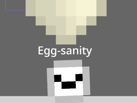 Egg-sanity