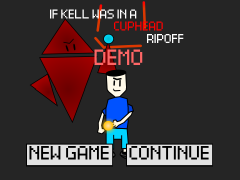 If Kell was in a Cuphead Ripoff [DEMO]