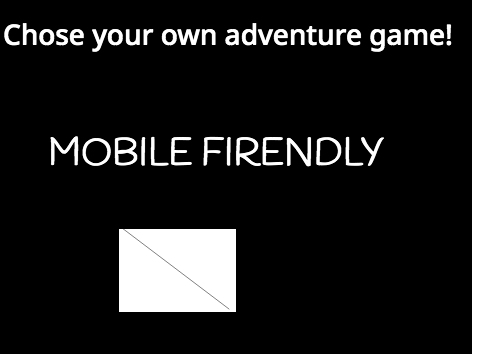 Chose your own adventure game #Mobile friendly