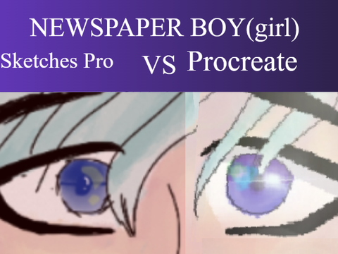 ~Newspaper boy~ digital art-Sketches Pro vs Procreate