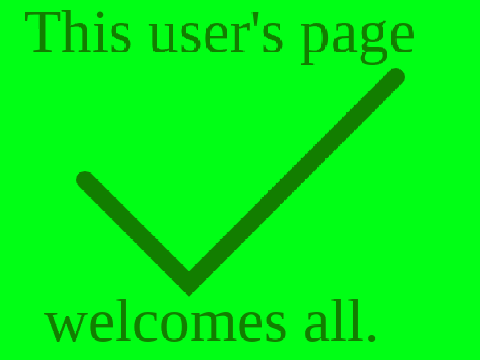 This user's page welcomes all 