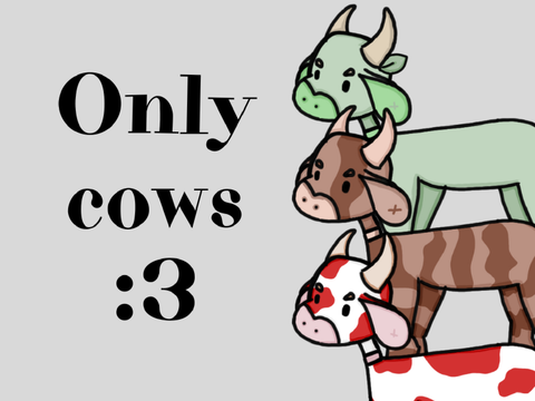 Only cows:3
