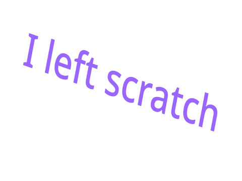 I left scratch