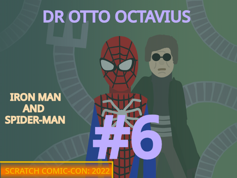 Iron Man and Spider-Man: Comic 6: Dr. Otto Octavius: