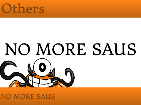 MORE SAUS