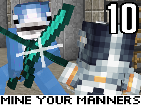 Mine Your Manners 10 remix