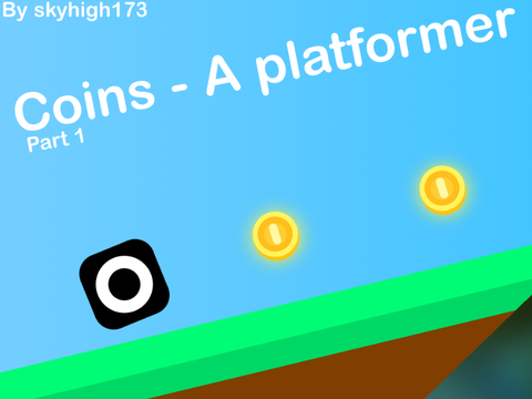 Coins - A platformer (Part 1) #All #Games