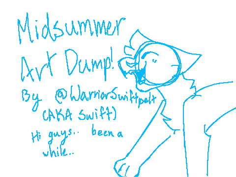 Midsummer Art Dump!