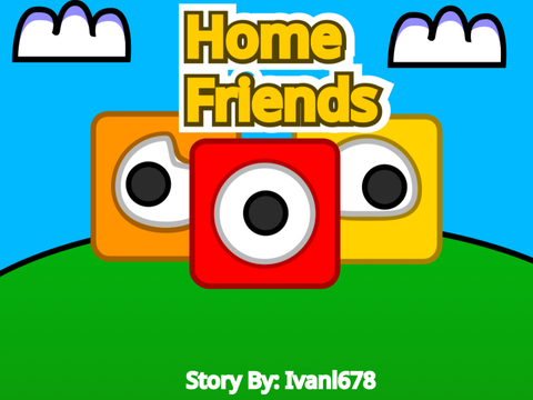 Home friends story