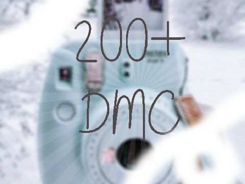 200+ DMC! {PG Needed!} CLOSED