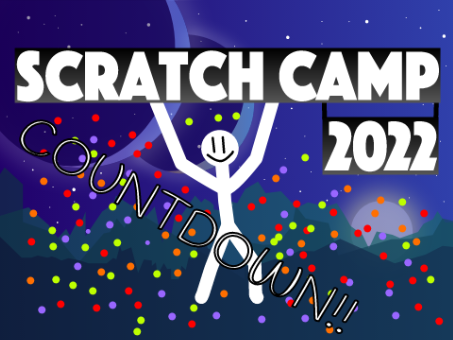 COUNTDOWN TILL SCRATCH CAMP STARTS!!!