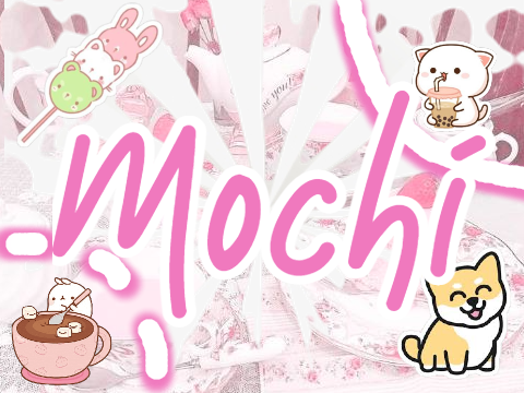Mochi