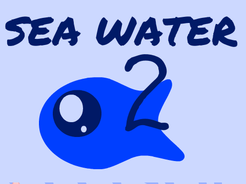 Sea water [SECOND PART]