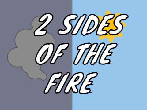 2 sides of the fire - entry for peom contest