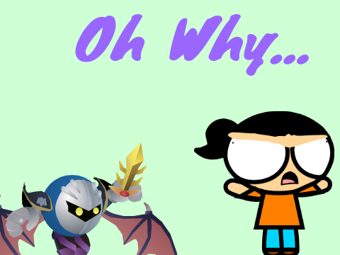 Why did I make this..?