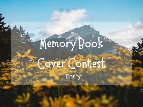 Memory Book Cover Contest • SWC July 2022 entry