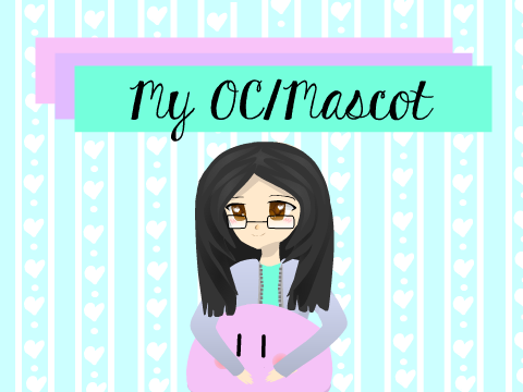 ||❤️‍My OC/Mascot❤️‍||